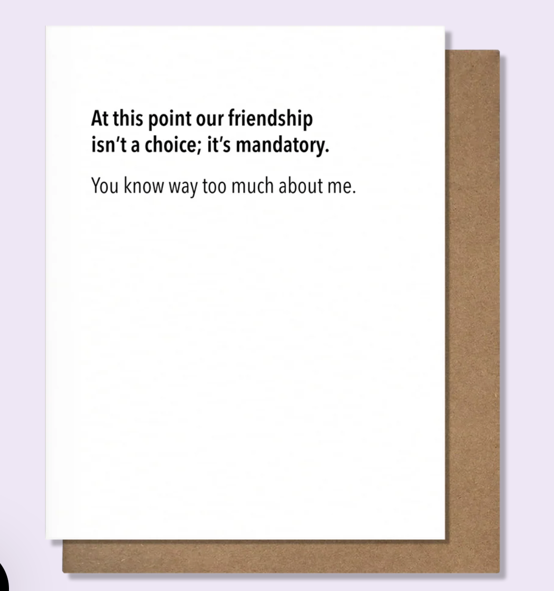 mandatory friendship card