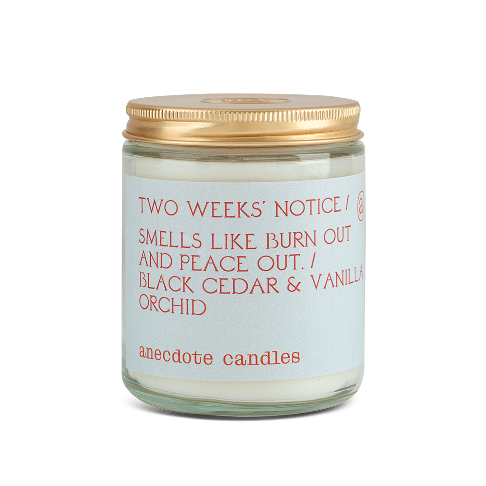 Two Weeks Notice Candle