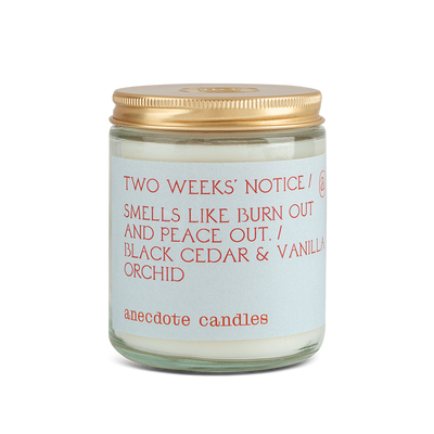 Two Weeks Notice Candle