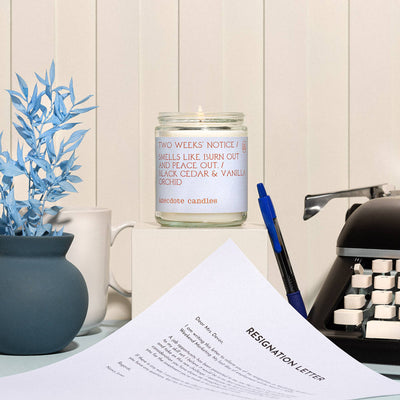 Two Weeks Notice Candle