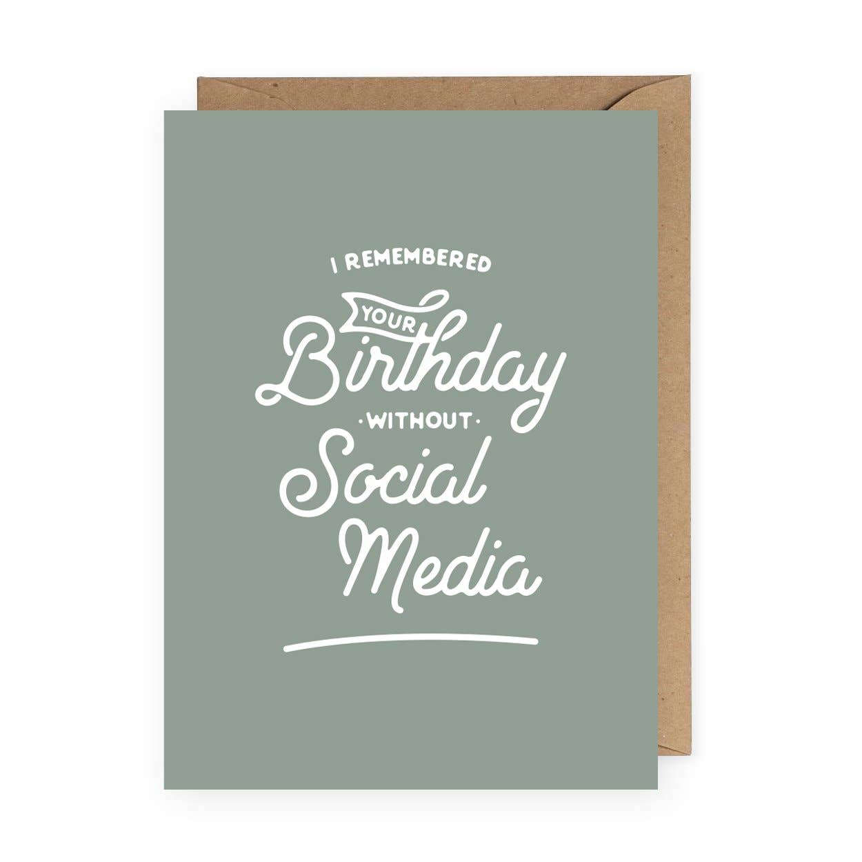 Birthday Without Social Media Card